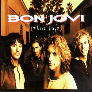 Bon Jovi - ‘These Days’