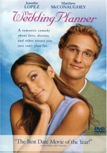 The Wedding Planner - Released January 26, 2001.