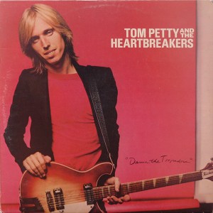 21. “Don’t Do Me Like That” from Tom Petty & The Heartbreakers’ ‘Damn The Torpedoes’ (1979)
